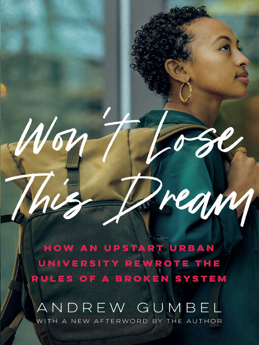 Title details for Won't Lose This Dream by Andrew Gumbel - Available